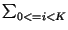 $ \sum_{0 <= i < K}^{}$